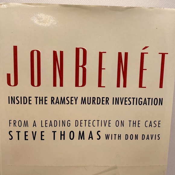 JonBenet: Inside the Ramsey Murder Investigation Hardcover by Steve Thomas - Picture 2 of 12